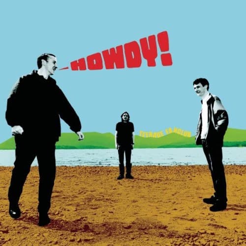 Teenage Fanclub - Howdy! (2 LP)