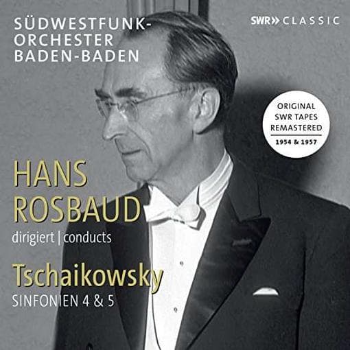 SWR Sinfonieorchester Baden-Baden und Freiburg, Hans Rosbaud - Tschaikowsky: Symphony No.4 & 5 (2 CD) (Remastered)