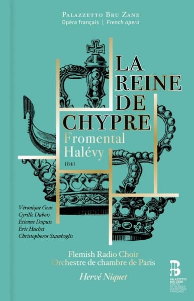 Orchestre De Chambre De Paris, Vlaams Radio Koor, Hervé Niquet - Halévy: La Reine De Chypre (2 CD) (Limited Edition)