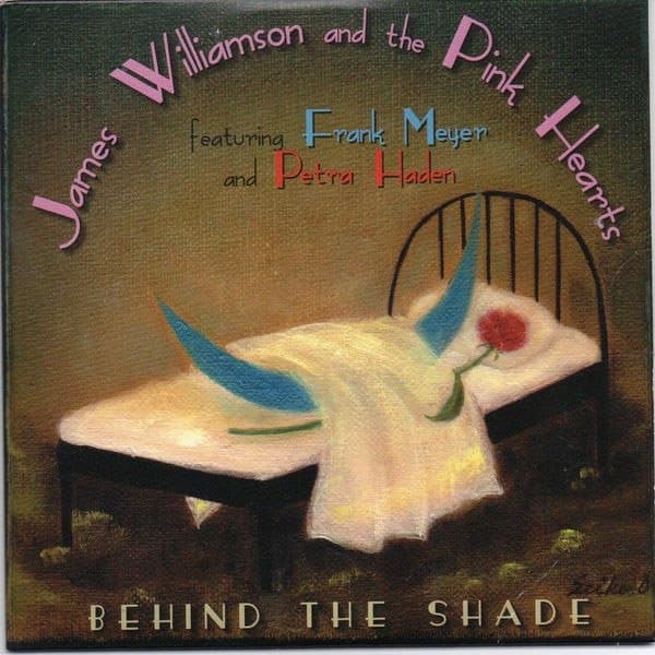 James Williamson & The Pink Hearts - Behind The Shade (CD | LP)