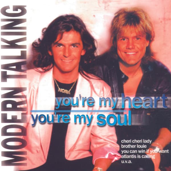 Modern Talking - You 're My Heart, You 're My Soul (CD)