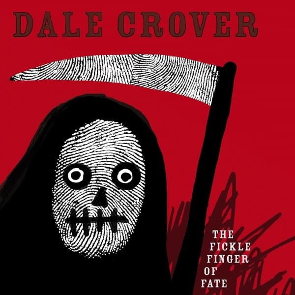 Dale Crover - The Fickle Finger Of Fate (CD)