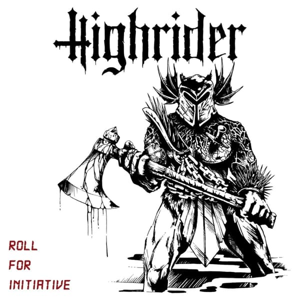 Highrider - Roll For Initiative (CD)