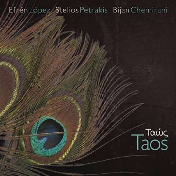 Stelios Petrakis & Efren Lopez & Bijan Chemirani - Taos (CD)