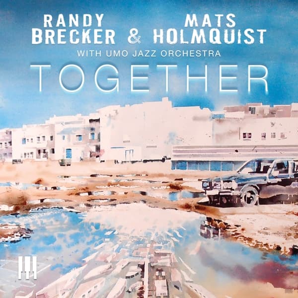 Randy Brecker, Mats Holmquist, Umo Jazz Orchestra - Together (CD)