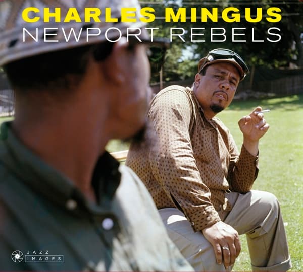 Charles Mingus - Newport Rebels (2 CD) (Remastered)