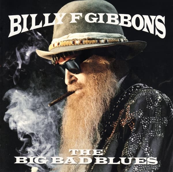 Billy Gibbons - The Big Bad Blues (CD)