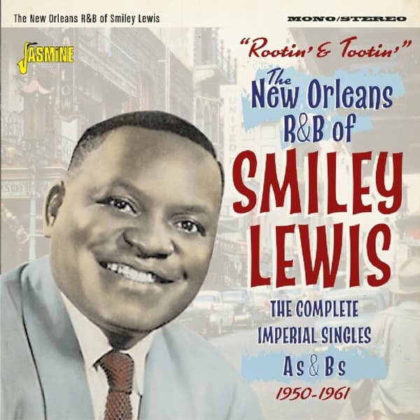 Smiley Lewis - Rootin' & Tootin' - The New Orleans R&B Of Smiley Lewis (2 CD)
