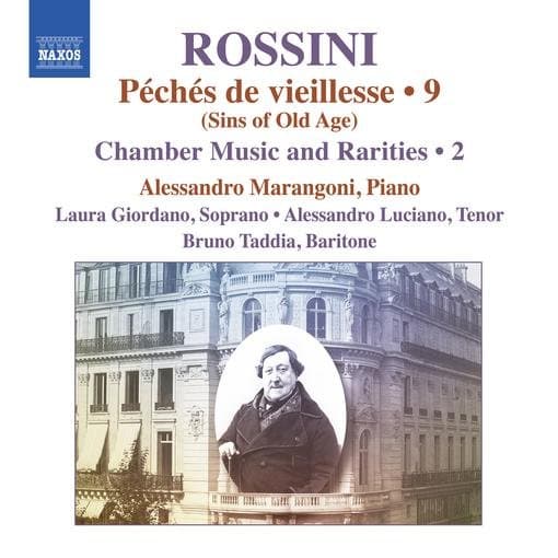 Alessandro Marangoni, Laura Giordano, Alessandro Luciano, Bruno Taddia - Rossini: Peches De Vieillesse, Vol. 9 (CD)