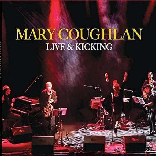 Coughlan, Mary - Live & Kicking