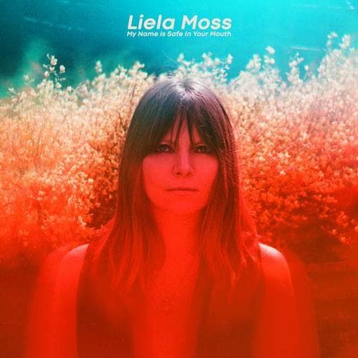 Liela Moss - My Name Is Safe In Your Mouth (LP) (Limited Edition) (Coloured Vinyl)