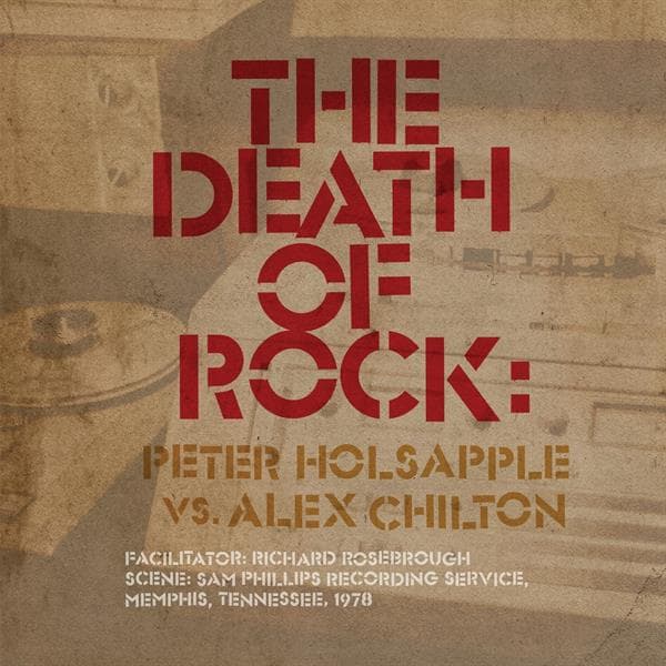 Peter Vs. Alex Chilton Holsapple - Death Of Rock (CD)