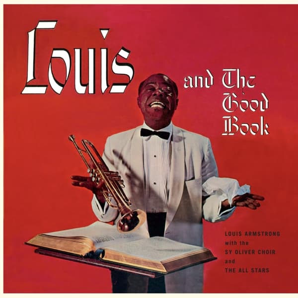 Louis Armstrong And His All-Stars With Sy Oliver Choir - Louis And The Good Book (LP) (Coloured Vinyl)