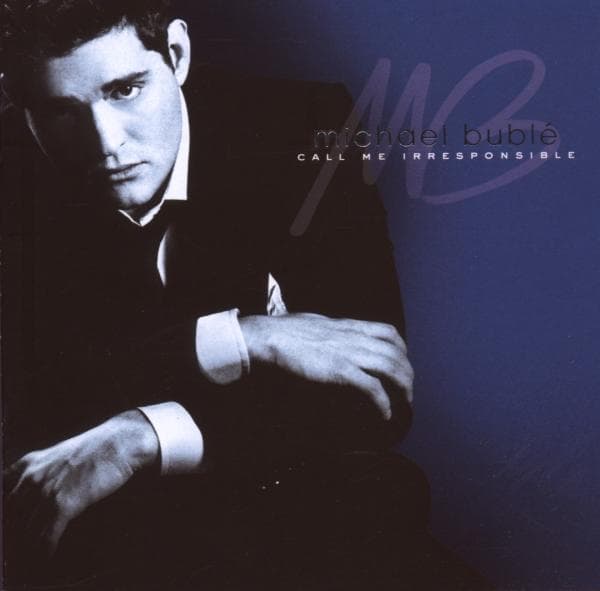 Michael Bublé - Call Me Irresposible (2 CD) (Deluxe Edition)