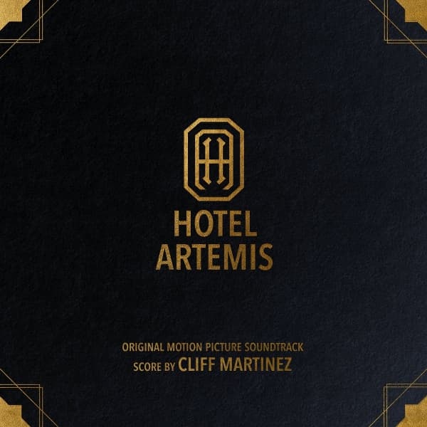 Cliff Martinez - Hotel Artemis (Original Motion Picture Soundtrack) (2 LP) (Coloured Vinyl) (Limited Edition)