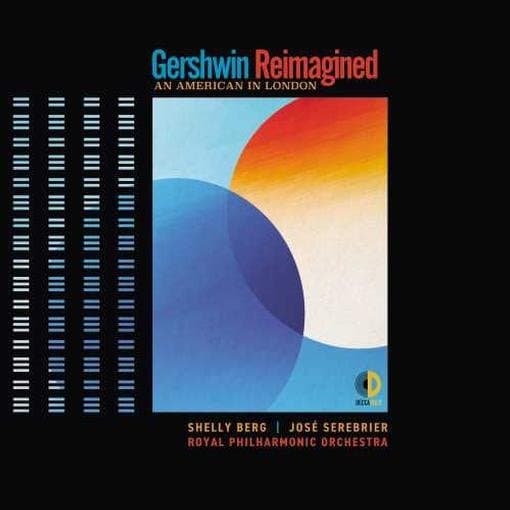 Shelly Berg - Gershwin Reimagined: An American In