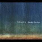 Necks - Hanging Gardens
