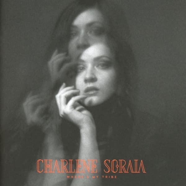 Charlene Soraia - Where's My Tribe (CD)