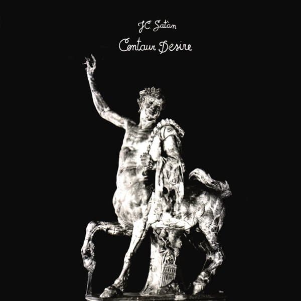 J.C. Satan - Centaur Desire (CD)