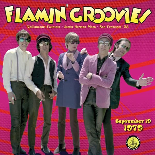 Flamin' Groovies - Vaillancourt Fountain - Justin Herman Plaza - San Francisco, CA - September 19, 1979 (LP)