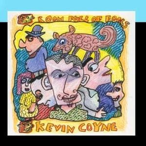 Kevin Coyne - Room Full Of Fools (CD)