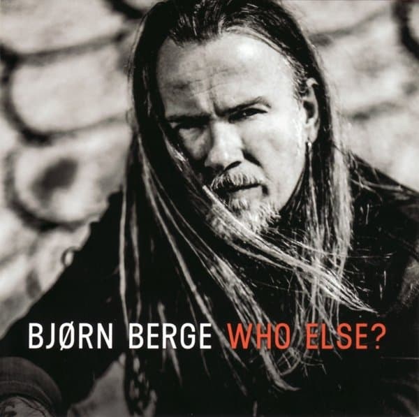Bjørn Berge - Who Else? (CD)