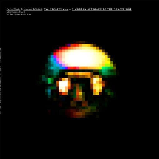 Colin Edwin. Lorenzo Feliciati - Twinscapes Vol.2: A Modern Approach To The Dancefloor