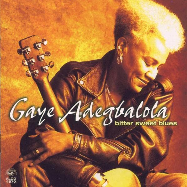 Gaye Adegbalola - Bitter Sweet Blues (CD)