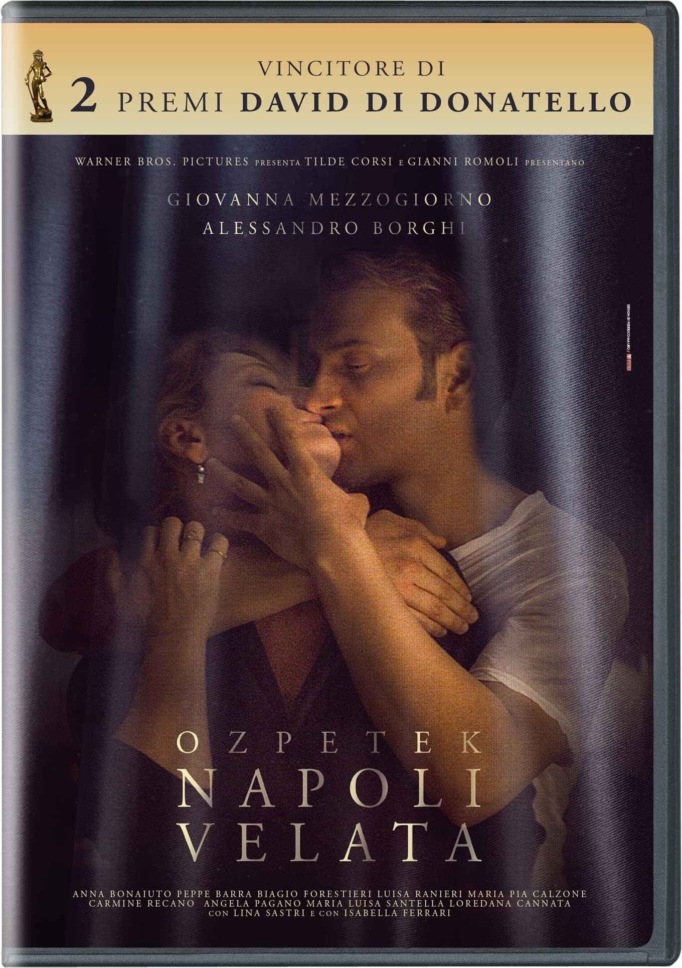 Mezzogiorno Giovanna - Borghi Alessandro - Ozpetek Napoli Velata