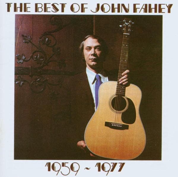 John Fahey - Best Of (CD)