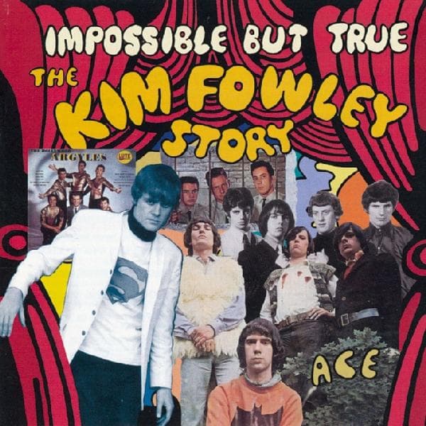 Kim Fowley - Impossible But True (CD)