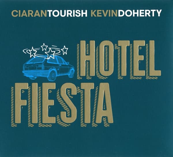 Tourish Ciaran - Hotel Fiesta (CD)