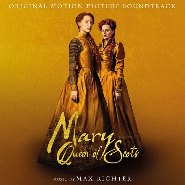 Max/Original Soundtrack Richter - Mary Queen Of Scots (2 LP)