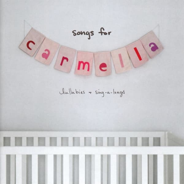 Christina Perri - Songs For Carmella: Lullabies and Sing-A-Longs (CD)