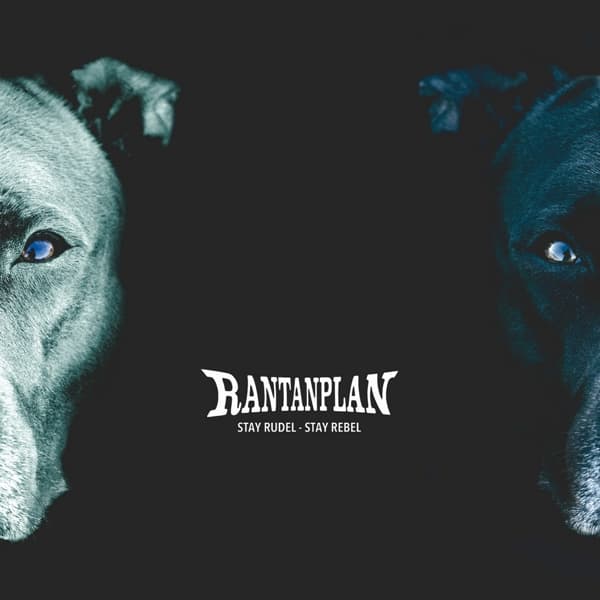 Rantanplan - Stay Rudel - Stay Rebel (2 CD) (Limited Edition)