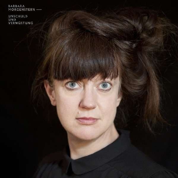 Barbara Morgenstern - Unschuld Und Verwüstung (CD)