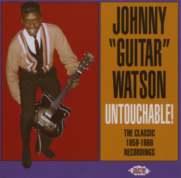 Johnny Guitar Watson - Untouchable (CD)
