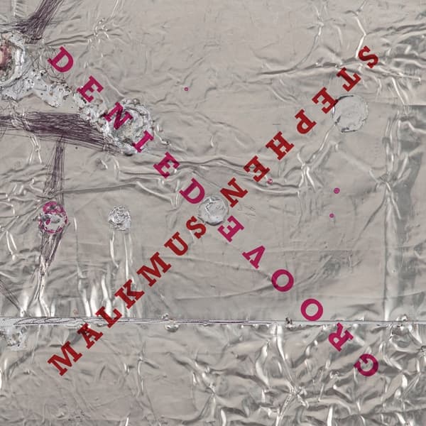 Stephen Malkmus - Groove Denied (LP | Download)
