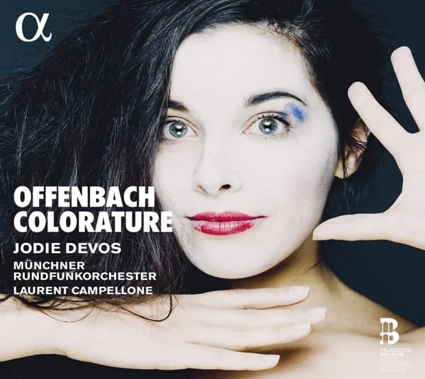 Jodie Devos, Münchner Rundfunkorchester, Laurent Campellone - Offenbach: Colorature (CD)