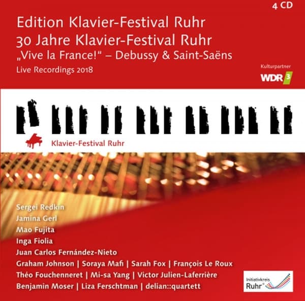 Sergei Redkin, Jamina Gerl, Mao Fujita, Delian Quartett - Edition Klavier-Festival Ruhr: 30 Jahre Klavier-Festival Ruhr, Vive La France! - Debussy & Saint-Saëns (4 CD)