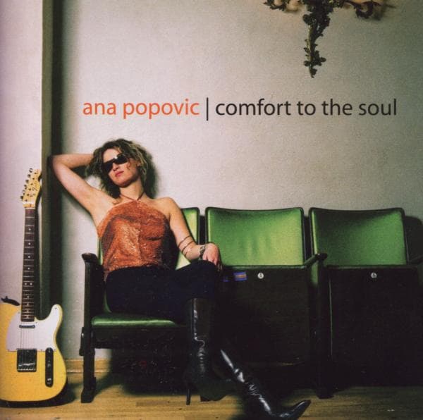 Ana Popovic - Comfort To The Soul (CD)