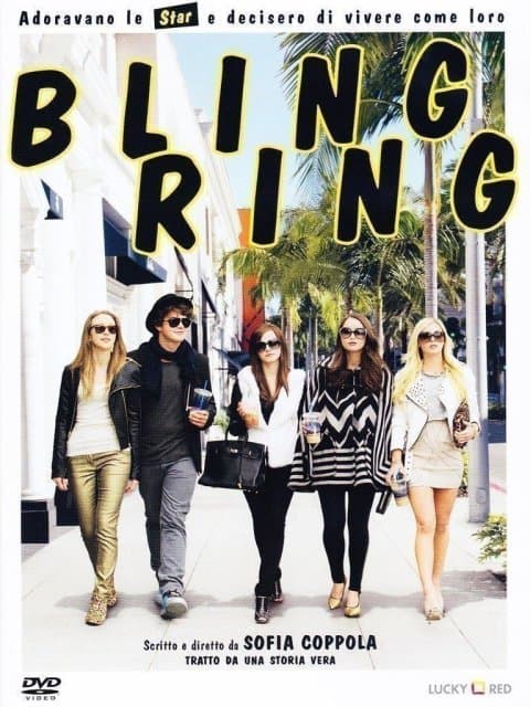 Sofia Coppola - Bling Ring