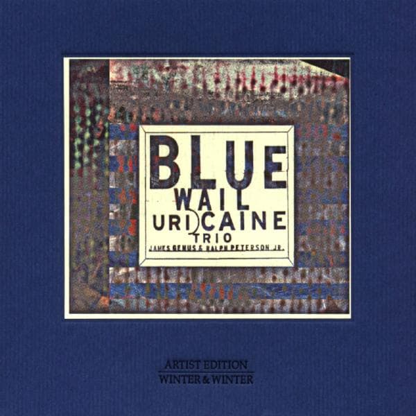 Uri - Trio Caine - Blue Wail