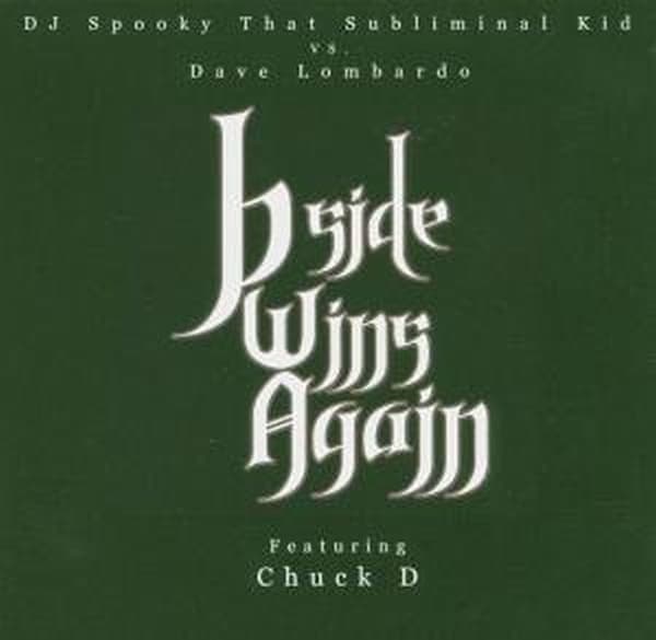 Dj Spooky / Lombardo, Dave - B-side Wins Again