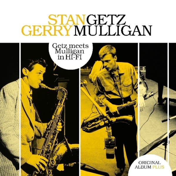 Stan Getz & Gerry Mulligan - Getz Meets Mulligan In HI-FI (LP) (Remastered)