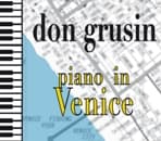 Don Grusin - Piano In Venice