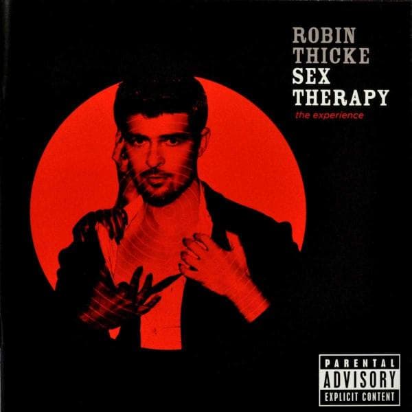 Robin Thicke - Sex Therapy: The Experience