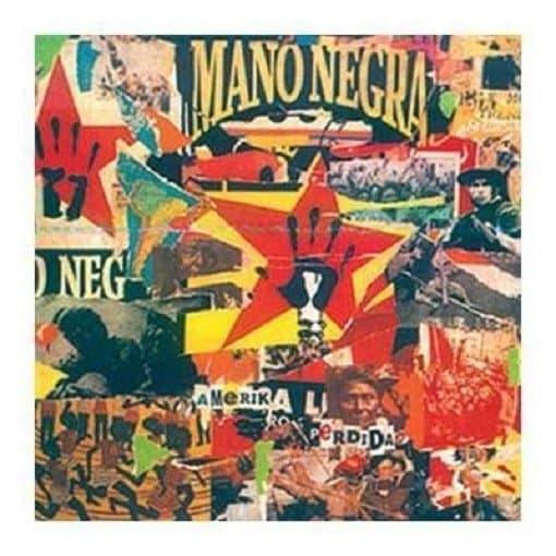 Mano Negra - Amerika Perdida
