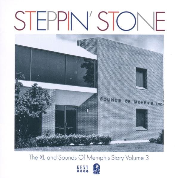 Various Artists - Steppin' Stone, The XL and Sounds Of Memphis Story Volume 3 (CD)