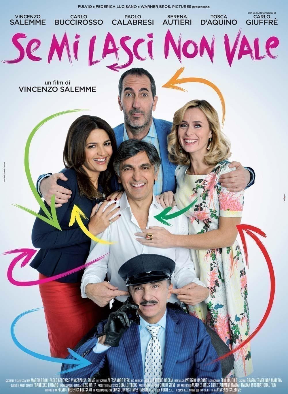 Salemme,autieri,buccirosso - Se Mi Lasci Non Vale